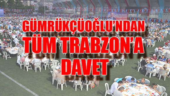 Gümrükçüoğlu’ndan Davet