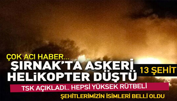 Şırnak’ta Askeri Helikopter Düştü