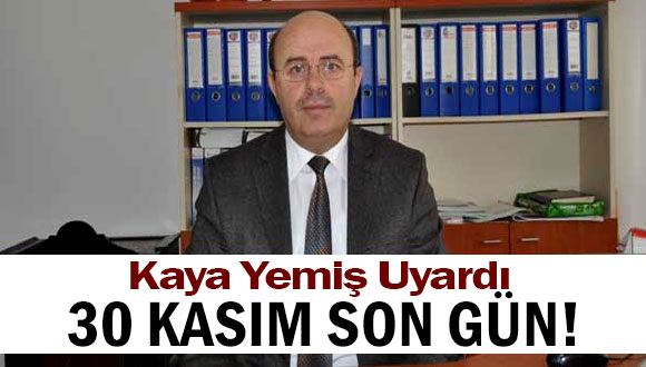 30 Kasım Son Gün!